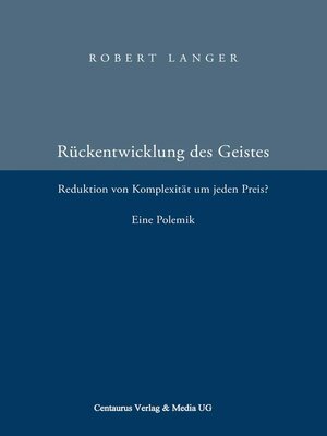 cover image of Die Rückentwicklung des Geistes